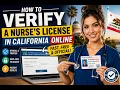 How to verify a nurse s license in California online
