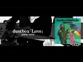 Download Lagu dustbox｢Love｣ guitar cover