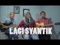 Download Lagu Siti Badriah - Lagi Syantik Cover by Ferachocolatos ft. Gilang \u0026 Bala