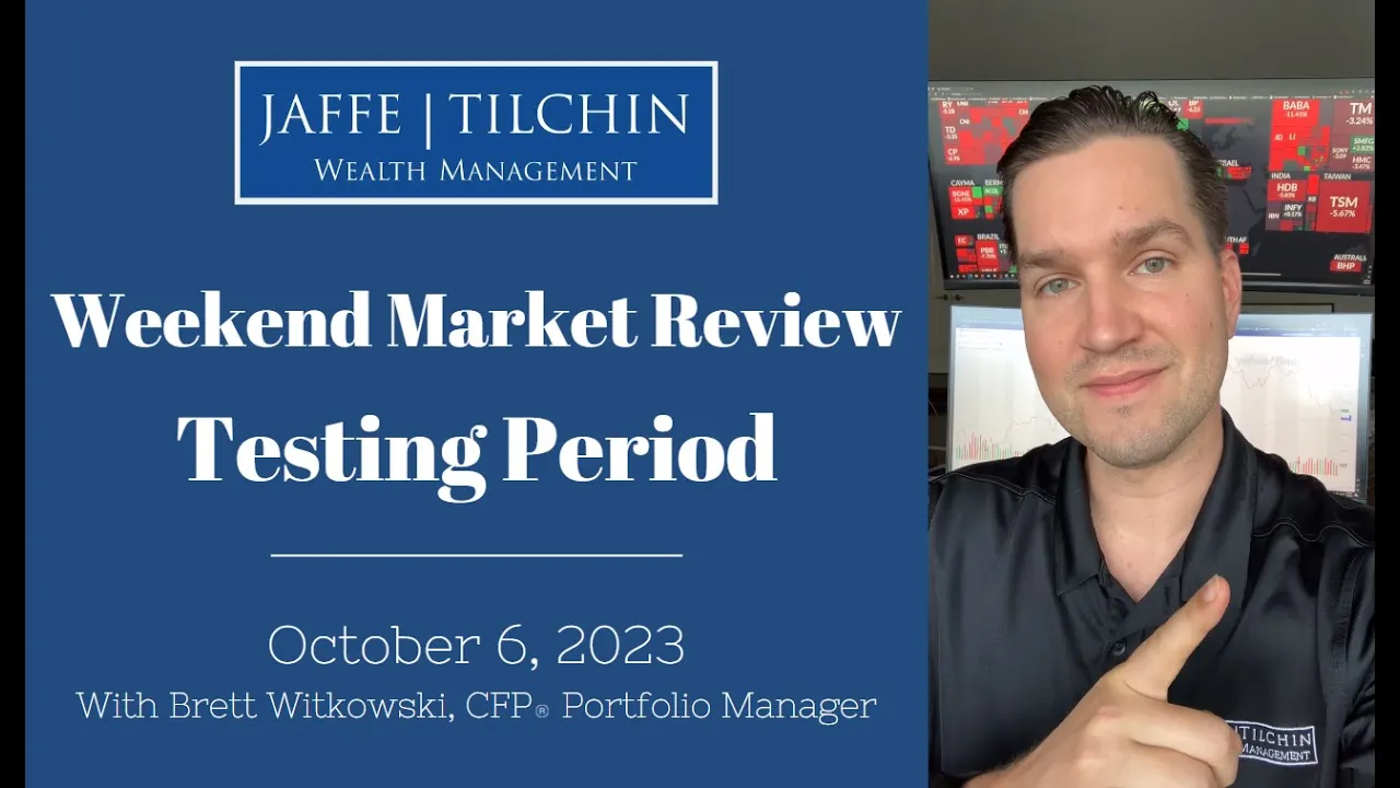 Weekend Market Review | Testing Period | October 6th, 2023