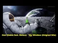 Don Diablo feat. Maluca - My Window (Original Mix)