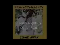 Eric Donaldson - Lonely Nights, Out of Reach