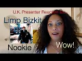 Lagu Limp Bizkit -  Nookie - U K. Presenter's Reaction