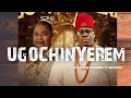 Download Lagu Queen Theresa Onuorah ft Anyidons - UGOCHINYEREM official Lyrics video (English)