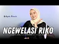 Lagu Ngewelasi Rika - Bellynda Permata | Lagu terbaru #kendangkempulbanyuwangi