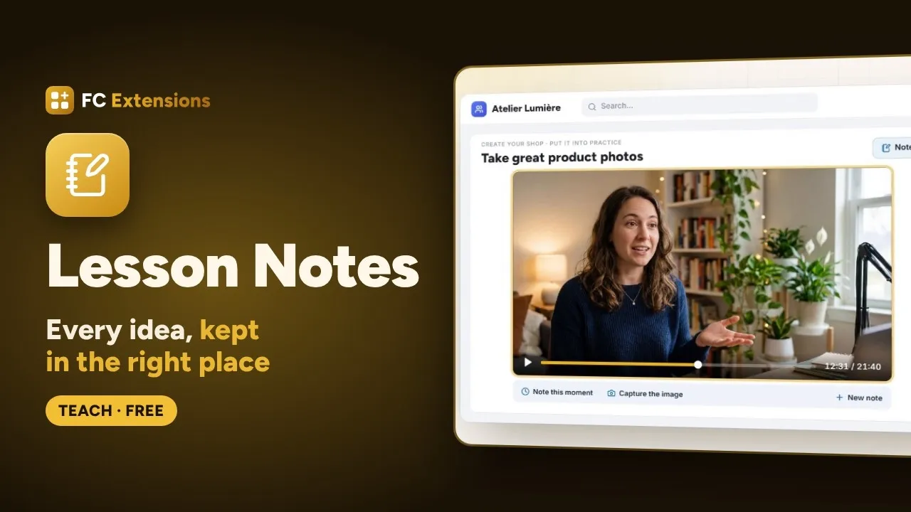 Lesson Notes for FluentCommunity: let members take notes next to the video