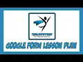 Google Forms For Lesson Plans Quick and Easy