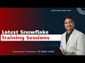 Latest Snowflake Training Sessions from SQL School