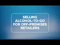 Selling Alcohol to-go in Texas for Off-Premises Retailers