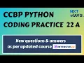 Coding Practice 22A Python CCBP Nxtwave