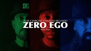 fuse x khronic u0026 mundo segundo zero ego type beat prod balaskillz 