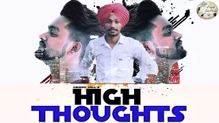 HIGH THOUGHTS - GARRY GILL FEAT MR. NIKKA(FULL SONG 2020)