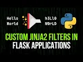 Custom HTML Filters in Flask Applications