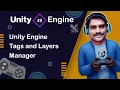 Unity Tags and Layers Manager - Unity Engine Tutorial 49