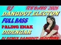 Lagu DJ DANGDUT ELECTONE~TERBARU 2026 FULL BASS PALING ENAK DI DENGAR.