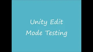 Unit Testing In Unity