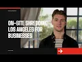 On-Site Shredding Los Angeles for Businesses