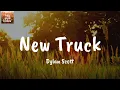 New Truck - Dylan Scott (Lyrics)
