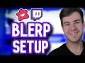 How To Set Up Blerp Alerts On Twitch Channel Points Walk-Ons Bits
