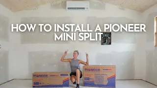 How to Install a Pioneer Mini Split