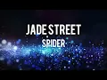 Jade Street/Spider/Piano Cover