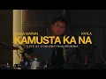 Kamusta Ka Na | Jason Marvin feat. Kayla | Live at Cornerstone Studios