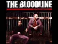 The Bloodline - Death or glory