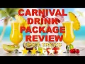 Carnival Drink Package Review With Tricks DO NOT BUY BEFORE WATCHING