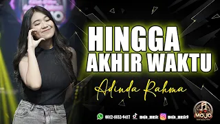 hingga akhir waktu nine ball adinda rahma cover mojo music live