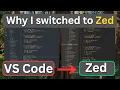 VS Code vs Zed My Choice