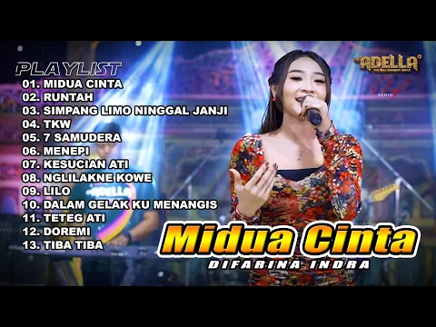 Download MP3 MIDUA CINTA - DIFARINA INDRA FULL ALBUM TERBARU OM ADELLA