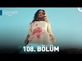Lagu Karagül 108. Bölüm