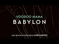Voodoo Mama (Official Audio) – Babylon Original Motion Picture Soundtrack, Music by Justin Hurwitz