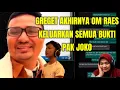 Lagu Gregettt‼️Akhirnya om raes spil semua bukti pak joko