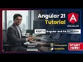 Angular 21 Tutorial Angular Overview Core Features Explained