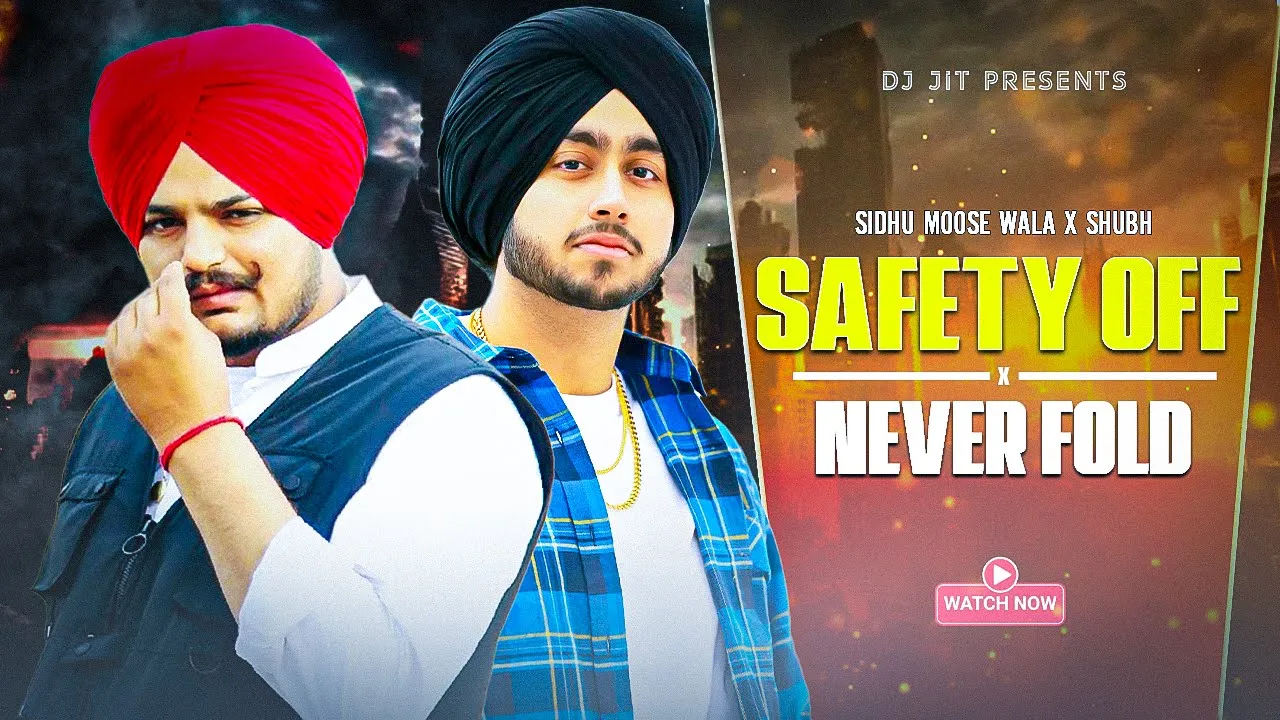 Safety Off X Never Fold (Gangsta Mashup) | Sidhu Moosewala X Shubh | Prod By Dj Jit