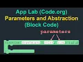 Parameters and Abstraction - Block Code