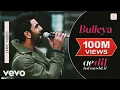 ## Bulleya most popular song - Ranbir,  Amit Mishra, Shilpa Raol Pritam Karan Johar ##