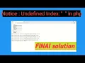 how to fix undefined index error in PHP