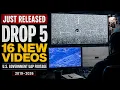 JUST RELEASED 16 NEW U S Government UFO s DROP 5