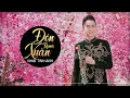 Download Lagu Đón Xuân - Nhật Tinh Anh ft DJ Thái Anthony | Nhạc Xuân 2022 Hay Nhất