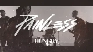 Download Painless - Hungry (Official Video) MP3