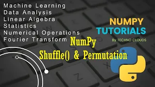 shuffle and permutation in numpy Numpy Tutorials