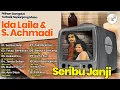 Download Lagu PILIHAN DANGDUT TERBAIK SEPANJANG MASA IDA LAILA \u0026 S. ACHMADI | SERIBU JANJI | TETAP BERKESAN
