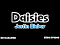 Download Lagu Justin Bieber – Daisies Karaoke | Male/Female Key Sing Along
