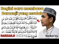 Download Lagu Begini irama membaca Barzanji yang mudah untuk belajar | Barzanji Rawi 2