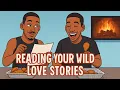 Download Lagu Reading YOUR Wildest Love Confessions 👀🔥