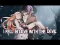Download Lagu Nightcore - I Fell In Love With The Devil - (Lyrics)