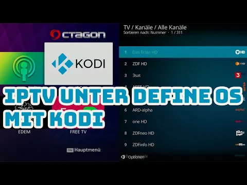 Download MP3 [Tutorial] IPTV unter KODI mit Define OS | Octagon SF8008