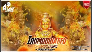 irumudikattu sabarimalaikku soundcheck mix dj ajay aj download link in description 